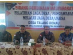Program Jaksa Garda Desa Perkuat Pendampingan dan Akuntabilitas Tata Kelola Dana Desa Talang Denau