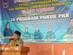 Pemdes Batiknau Menjadi Tuan Rumah Pembinaan Tim PKK Desa Durian Amparan Dan Ulak Tanding