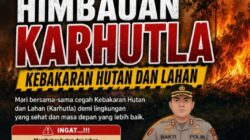 Jangan Bakar Hutan Sembarangan: Polres B/U Ingatkan Sanksi Pidana Penjara 15 Tahun dan Denda Rp15 Miliar